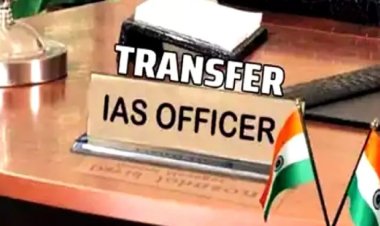 बड़ा प्रशासनिक फेरबदल, बड़े पैमाने पर IAS अधिकारियों का तबादला, राजीव रौशन बने उच्च शिक्षा विभाग के सचिव