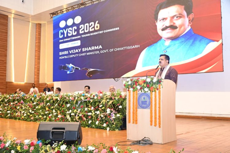 ट्रिपलआईटी – नया रायपुर में 21वीं ‘युवा वैज्ञानिक कांग्रेस’ का उपमुख्यमंत्री विजय शर्मा ने किया शुभारंभ….